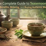 The Complete Guide to Teasemoonga: Benefits, Brewing, and Buying Authentic Blends